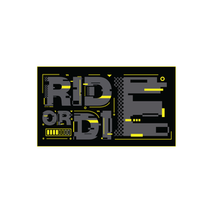 Ride or Die - Sticker