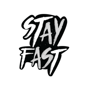 Stay Fast - Sticker