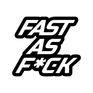 Fast As F*ck - sticker